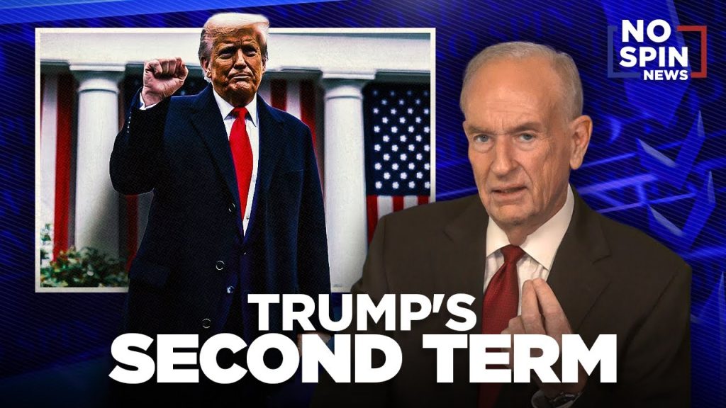 Bill O’Reilly’s Assessment of Trump’s Second Term